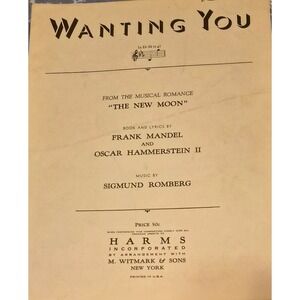 Wanting You 1928 Sheet Music from The New Moon by Oscar Hammerstein II Romberg